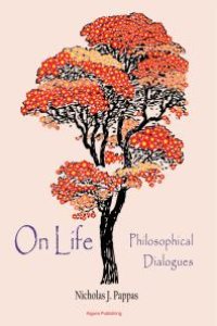 cover of the book On Life : Philosophical Dialogues