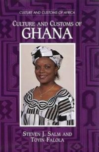 cover of the book Culture and Customs of Ghana