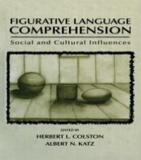 cover of the book Figurative Language Comprehension : Social and Cultural Influences