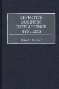 cover of the book Effective Business Intelligence Systems