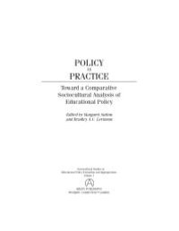 cover of the book Policy as Practice : Toward a Comparative Sociocultural Analysis of Educational Policy