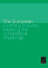 cover of the book European Clothing Industry : meeting the competitive challenge