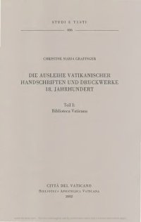 cover of the book Die Ausleihe vatikanischer Handschriften und Druckwerke 18. Jahrhundert. Biblioteca Vaticana