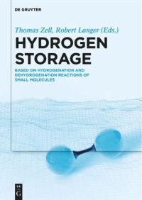 cover of the book Hydrogen Storage: Based on Hydrogenation and Dehydrogenation Reactions of Small Molecules