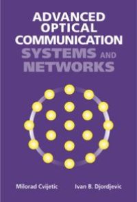 cover of the book Advanced Optical Communication Systems and Networks