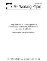 cover of the book Using the Balance Sheet Approach in Surveillance : Framework, Data Sources, and Data Availability