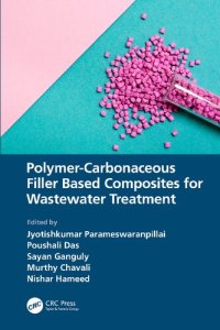 cover of the book Polymer-Carbonaceous Filler Based Composites for Wastewater Treatment