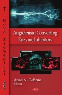 cover of the book Angiotensin Converting Enzyme Inhibitors