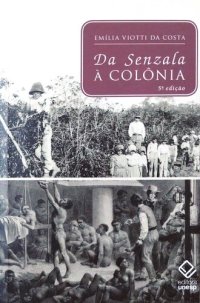 cover of the book Da Senzala à Colônia