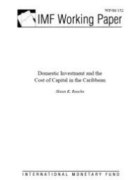 cover of the book Domestic Investment and the Cost of Capital in the Caribbean