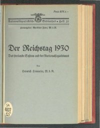 cover of the book Der Reichstag 1930. Das sterbende System und der Nationalsozialismus