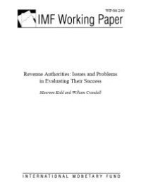 cover of the book Revenue Authorities : Issues and Problems in Evaluating Their Success