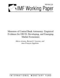 cover of the book Measures of Central Bank Autonomy : Empirical Evidence for OECD, Developing, and Emerging Market Economies