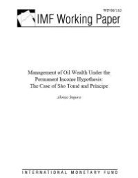 cover of the book Management of Oil Wealth Under the Permanent Income Hypothesis : The Case of Sao Tome and Principe