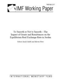 cover of the book To Smooth or Not to Smooth - The Impact of Grants and Remittances on the Equilibrium Real Exchange Rate in Jordan