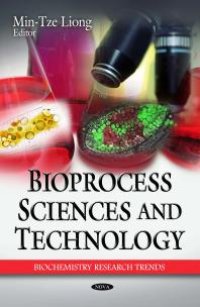 cover of the book Bioprocess Sciences and Technology