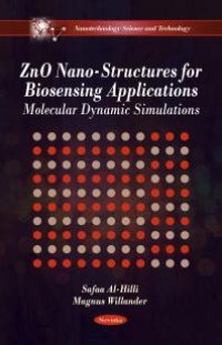 cover of the book ZnO Nano-Structures for Biosensing Applications: Molecular Dynamic Simulations : Molecular Dynamic Simulations