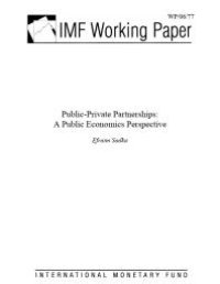 cover of the book Public-Private Partnerships--A Public Economics Perspective