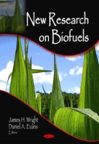 cover of the book New Research on Biofuels