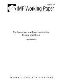 cover of the book Tax Incentives and Investment in the Eastern Caribbean