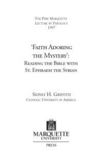 cover of the book Faith Adoring the Mystery : Reading the Bible with St. Ephraem the Syrian