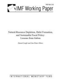 cover of the book Natural-Resource Depletion, Habit Formation, and Sustainable Fiscal Policy : Lessons from Gabon