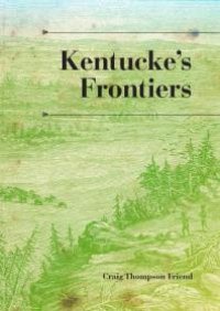 cover of the book Kentucke's Frontiers