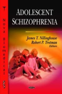 cover of the book Adolescent Schizophrenia