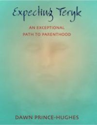 cover of the book Expecting Teryk : An Exceptional Path to Parenthood