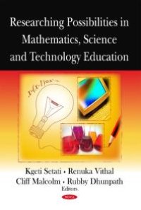 cover of the book Researching Possibilities in Mathematics, Science and Technology Education