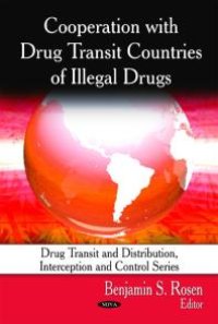 cover of the book Cooperation with Drug Transit Countries of Illegal Drugs