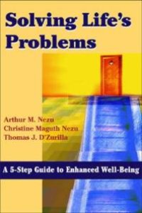 cover of the book Solving Life's Problems : A 5-Step Guide to Enhanced Well-Being : A 5-Step Guide to Enhanced Well-Being