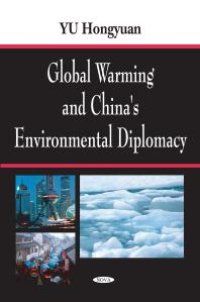 cover of the book Global Warming and China's Environmental Diplomacy