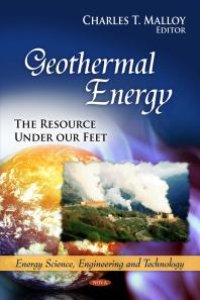 cover of the book Geothermal Energy: The Resource Under our Feet : the Resource under our Feet