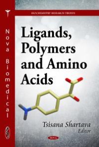 cover of the book Ligands, Polymers and Amino Acids