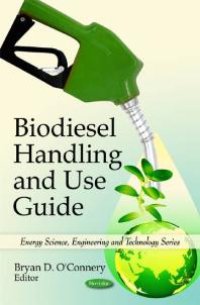 cover of the book Biodiesel Handling and Use Guide