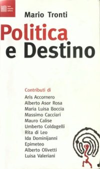 cover of the book Politica e destino