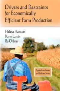 cover of the book Drivers and Restraints for Economically Efficient Farm Production