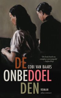 cover of the book De onbedoelden