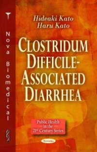 cover of the book Clostridum Difficile-Associated Diarrhea