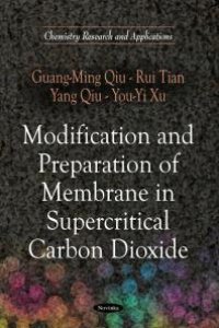 cover of the book Modification and Preparation of Membrane in Supercritical Carbon Dioxide