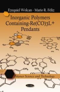 cover of the book Inorganic Polymers Containing -Re(CO)3L+ Pendants