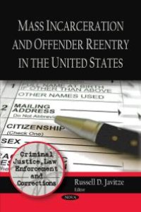 cover of the book Mass Incarceration and Offender Reentry in the United States