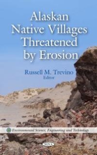 cover of the book Alaskan Native Villages Threatened by Erosion