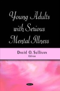 cover of the book Young Adults with Serious Mental Illness