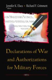 cover of the book Declarations of War and Authorizations for Military Forces