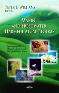 cover of the book Marine and Freshwater Harmful Algal Blooms