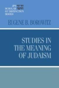 cover of the book Studies in the Meaning of Judaism