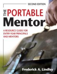 cover of the book The Portable Mentor : A Resource Guide for Entry-Year Principals and Mentors