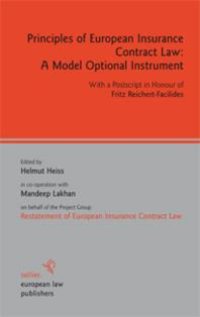 cover of the book Principles of European Insurance Contract Law: a Model Optional Instrument: With a Postscript in Honour of Fritz Reichert-Facilides